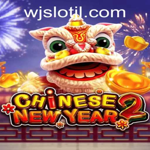 Discovering CHINESENEWYEAR2: A Glimpse into a Festive Adventure with WJslot.COM