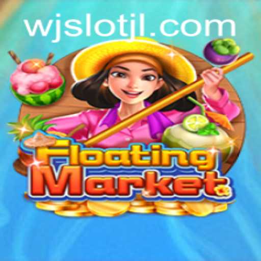 Exploring the Exciting World of FloatingMarket at WJslot.COM