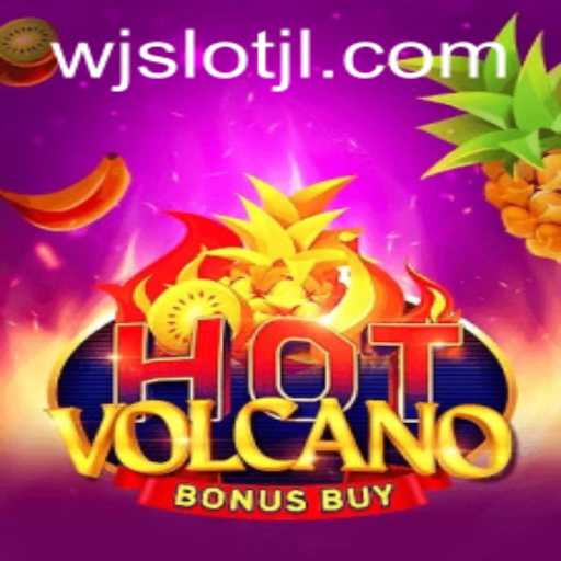 Exploring HotVolcanoBonusBuy: The New Sensation at WJslot.COM