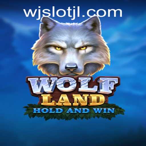 Explore the Thrilling World of WolfLand on WJslot.COM